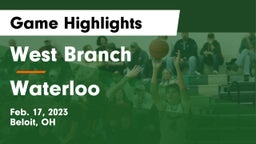 West Branch  vs Waterloo Game Highlights - Feb. 17, 2023