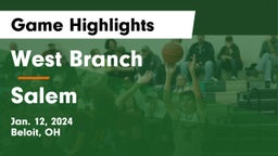 West Branch  vs Salem  Game Highlights - Jan. 12, 2024