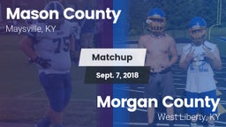 Matchup: Mason County High vs. Morgan County  2018