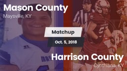 Matchup: Mason County High vs. Harrison County  2018