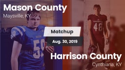 Matchup: Mason County High vs. Harrison County  2019