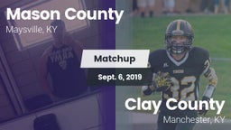 Matchup: Mason County High vs. Clay County  2019