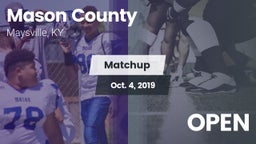 Matchup: Mason County High vs. OPEN 2019