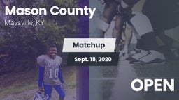 Matchup: Mason County High vs. OPEN 2020