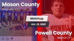 Matchup: Mason County High vs. Powell County  2020