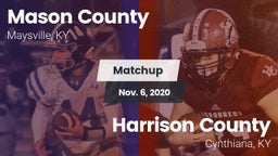 Matchup: Mason County High vs. Harrison County  2020