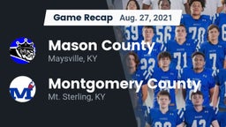 Recap: Mason County  vs. Montgomery County  2021