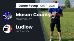 Recap: Mason County  vs. Ludlow  2021