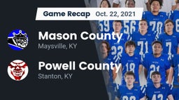 Recap: Mason County  vs. Powell County  2021
