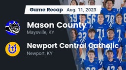 Recap: Mason County  vs. Newport Central Catholic  2023