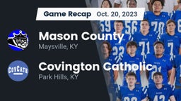 Recap: Mason County  vs. Covington Catholic  2023