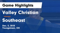 Valley Christian  vs Southeast  Game Highlights - Dec. 5, 2018