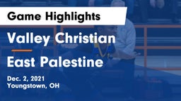 Valley Christian  vs East Palestine  Game Highlights - Dec. 2, 2021