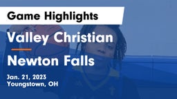 Valley Christian  vs Newton Falls  Game Highlights - Jan. 21, 2023