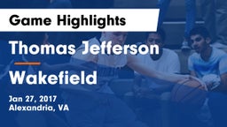 Thomas Jefferson  vs Wakefield  Game Highlights - Jan 27, 2017