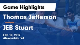 Thomas Jefferson  vs JEB Stuart  Game Highlights - Feb 10, 2017