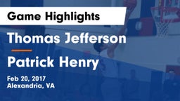 Thomas Jefferson  vs Patrick Henry  Game Highlights - Feb 20, 2017