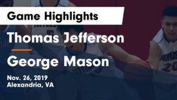 Thomas Jefferson  vs George Mason  Game Highlights - Nov. 26, 2019