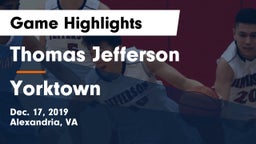 Thomas Jefferson  vs Yorktown  Game Highlights - Dec. 17, 2019
