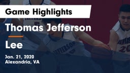 Thomas Jefferson  vs Lee  Game Highlights - Jan. 21, 2020