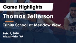 Thomas Jefferson  vs Trinity School at Meadow View Game Highlights - Feb. 7, 2020