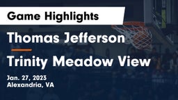 Thomas Jefferson  vs Trinity Meadow View Game Highlights - Jan. 27, 2023