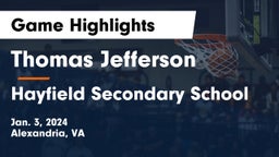 Thomas Jefferson  vs Hayfield Secondary School Game Highlights - Jan. 3, 2024