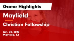 Mayfield  vs Christian Fellowship  Game Highlights - Jan. 28, 2020