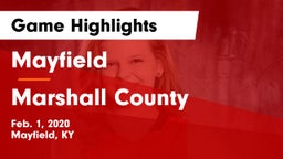 Mayfield  vs Marshall County  Game Highlights - Feb. 1, 2020