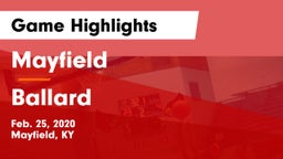 Mayfield  vs Ballard  Game Highlights - Feb. 25, 2020