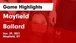 Mayfield  vs Ballard Game Highlights - Jan. 29, 2021