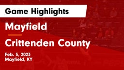 Mayfield  vs Crittenden County  Game Highlights - Feb. 5, 2023