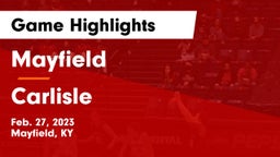Mayfield  vs Carlisle Game Highlights - Feb. 27, 2023