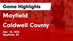 Mayfield  vs Caldwell County Game Highlights - Dec. 18, 2023