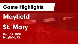 Mayfield  vs St. Mary  Game Highlights - Dec. 10, 2018