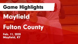Mayfield  vs Fulton County  Game Highlights - Feb. 11, 2020