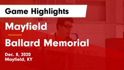 Mayfield  vs Ballard Memorial  Game Highlights - Dec. 8, 2020