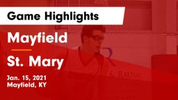Mayfield  vs St. Mary  Game Highlights - Jan. 15, 2021