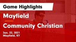 Mayfield  vs Community Christian Game Highlights - Jan. 22, 2021