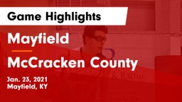 Mayfield  vs McCracken County  Game Highlights - Jan. 23, 2021