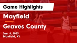 Mayfield  vs Graves County  Game Highlights - Jan. 6, 2023