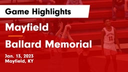 Mayfield  vs Ballard Memorial  Game Highlights - Jan. 13, 2023