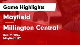 Mayfield  vs Millington Central  Game Highlights - Dec. 9, 2023