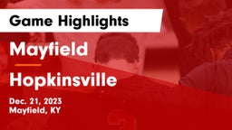 Mayfield  vs Hopkinsville  Game Highlights - Dec. 21, 2023