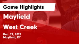 Mayfield  vs West Creek  Game Highlights - Dec. 22, 2023