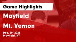Mayfield  vs Mt. Vernon  Game Highlights - Dec. 29, 2023