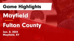 Mayfield  vs Fulton County Game Highlights - Jan. 8, 2024