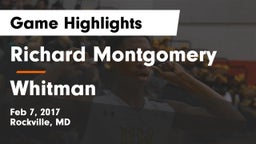 Richard Montgomery  vs Whitman  Game Highlights - Feb 7, 2017