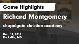 Richard Montgomery  vs chapelgate christian academy Game Highlights - Dec. 14, 2018