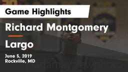 Richard Montgomery  vs Largo Game Highlights - June 5, 2019